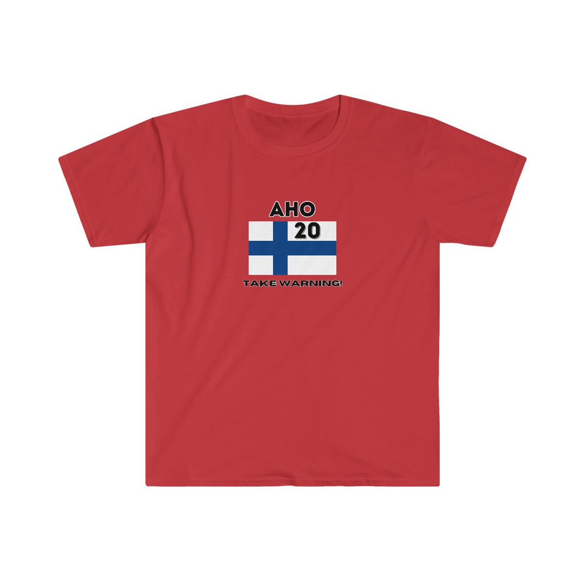 red short sleeved t-shirt with the name Aho and Finnish flag and number 20 under the flag text reads: "take warning"